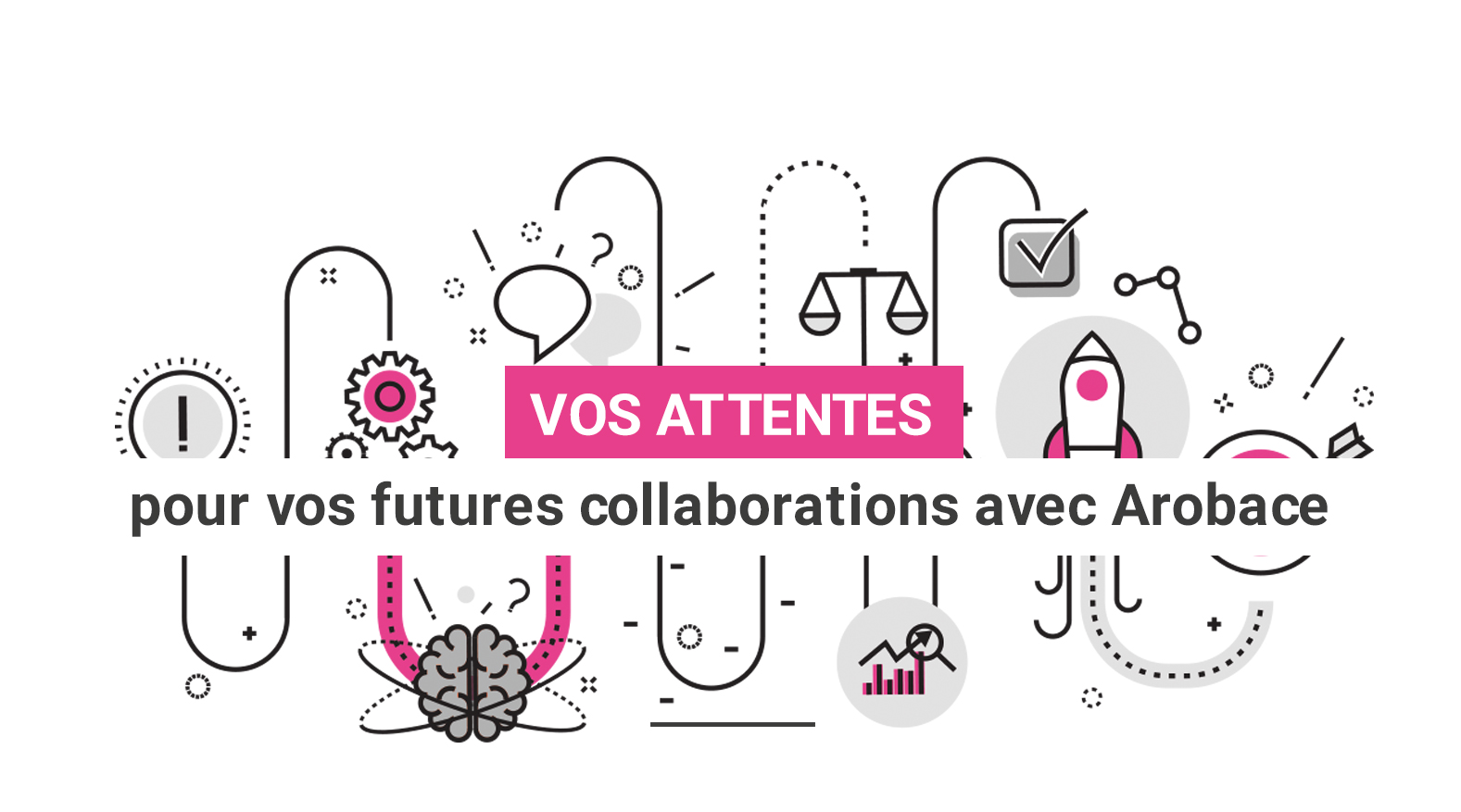 vos_attentes Dessin représentant des réflexions